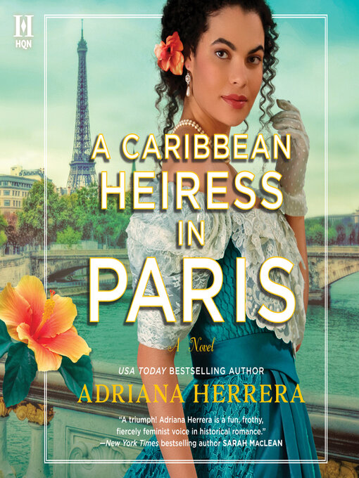 Title details for A Caribbean Heiress in Paris by Adriana Herrera - Wait list